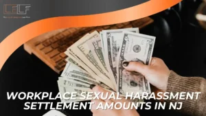 A person holds a fanned stack of U.S. dollar bills at a desk. Text reads: “Workplace sexual harassment settlement amounts in NJ,” highlighting the financial impact of sexual harassment claims in the workplace.