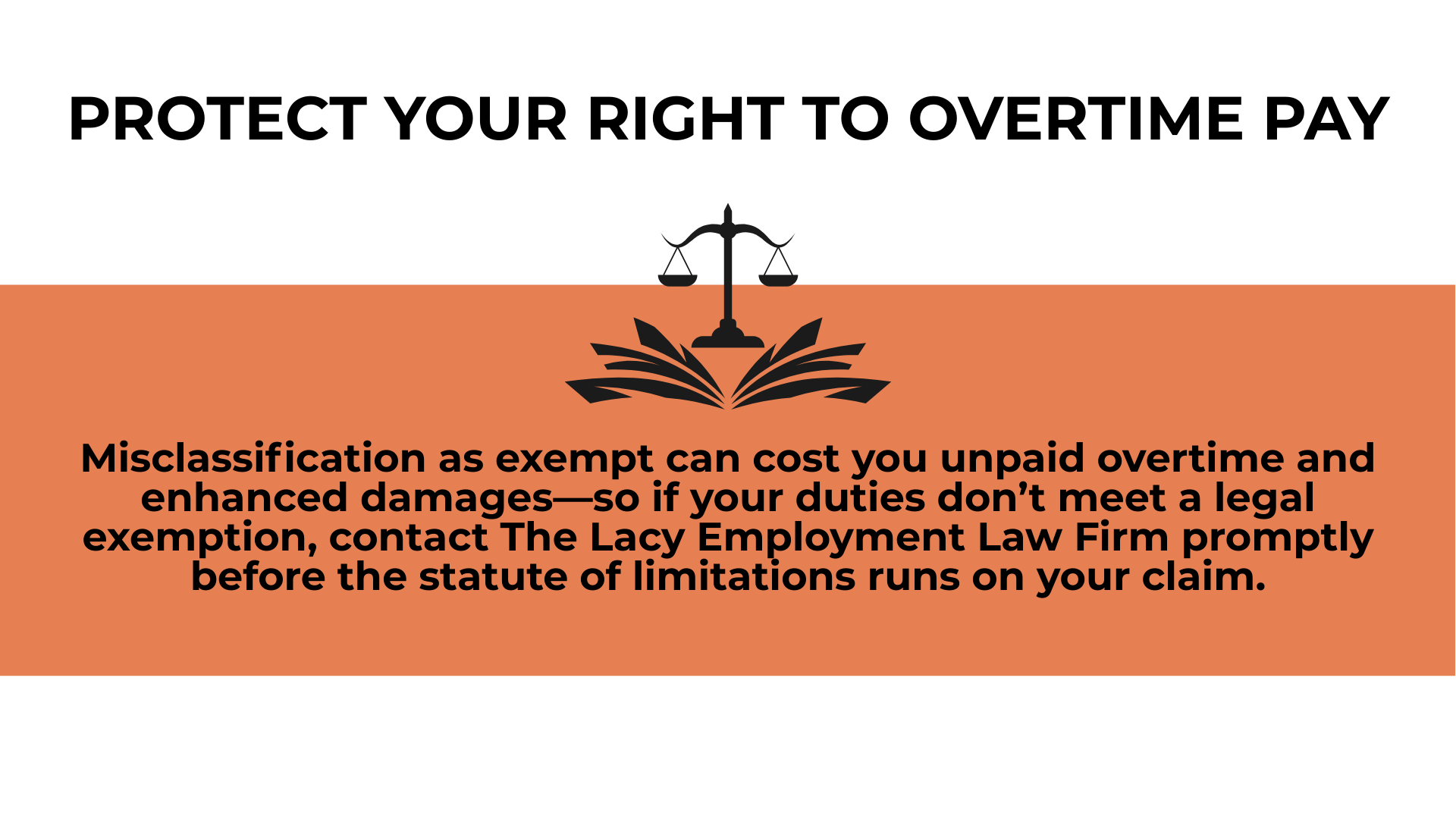 Scales of justice over bold banner urging workers to act before overtime claim deadlines expire.