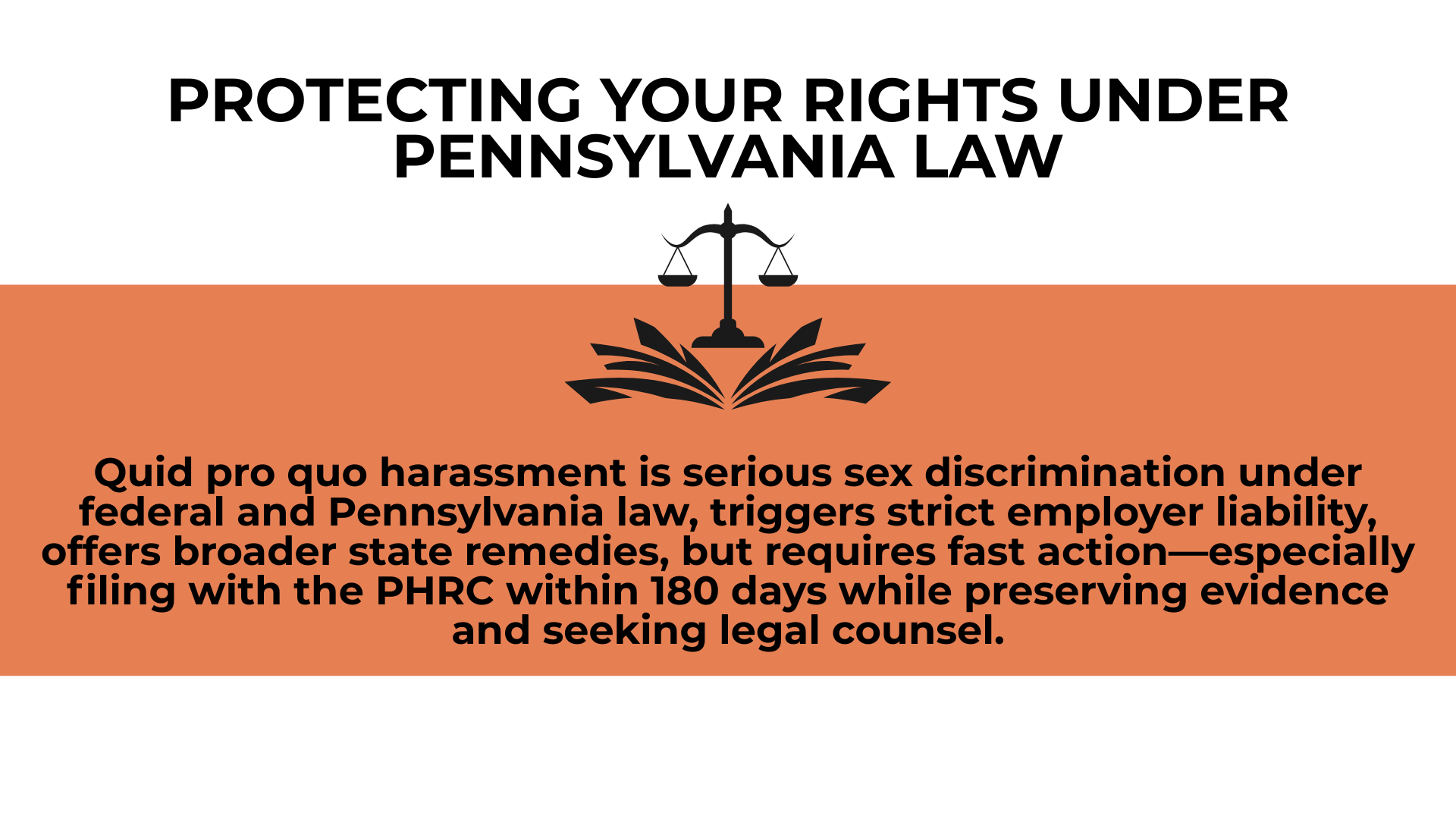 Scales-and-book icon above bold statement urging quick action, evidence preservation, and PHRC filing within 180 days.