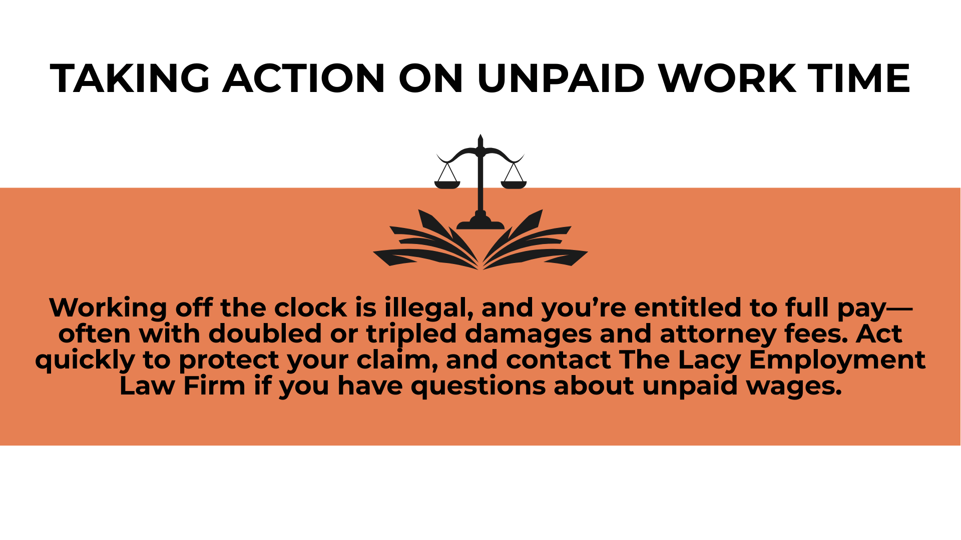 Scales of justice above text urging action on unpaid work and noting double or triple damages.