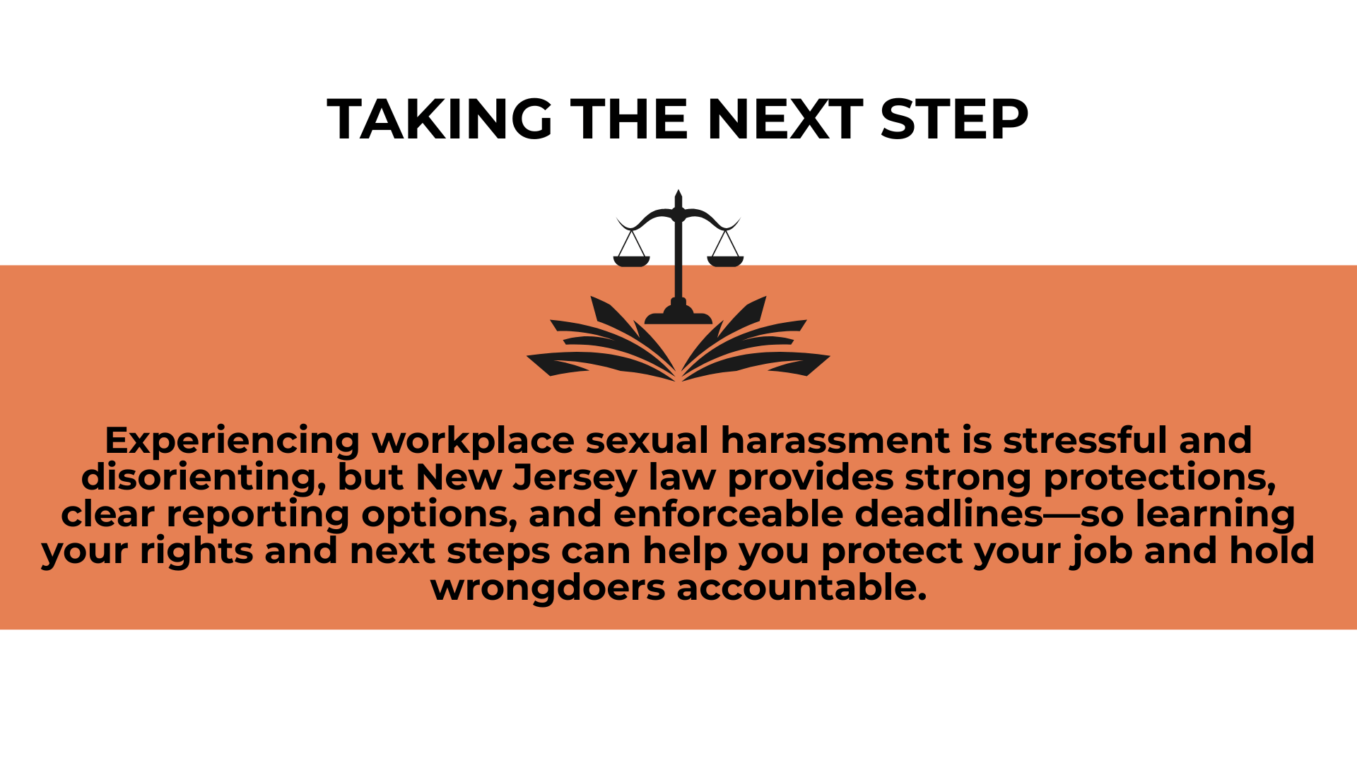 Scales of justice above text describing New Jersey protections, reporting options, and accountability after workplace harassment.