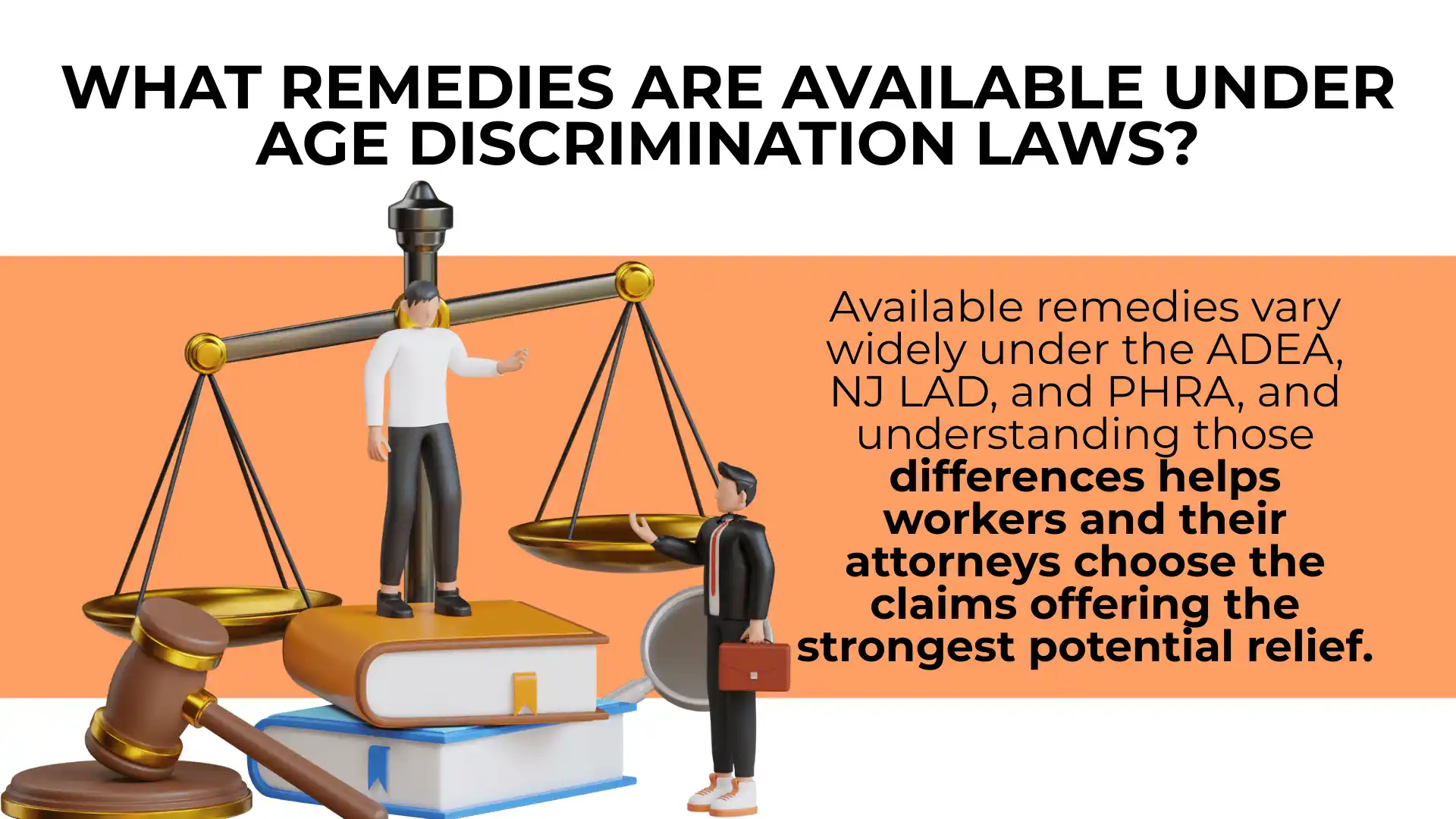Two people stand near oversized scales of justice atop stacked books, with text explaining remedies differ under age discrimination laws in Pennsylvania and New Jersey, such as ADEA, NJ LAD, and PHRA, impacting legal claim choices.