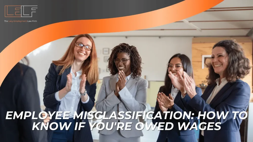 Applauding professionals under headline about employee misclassification and unpaid wages.