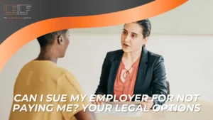 Attorney meets worker under headline about suing for unpaid wages and legal options.