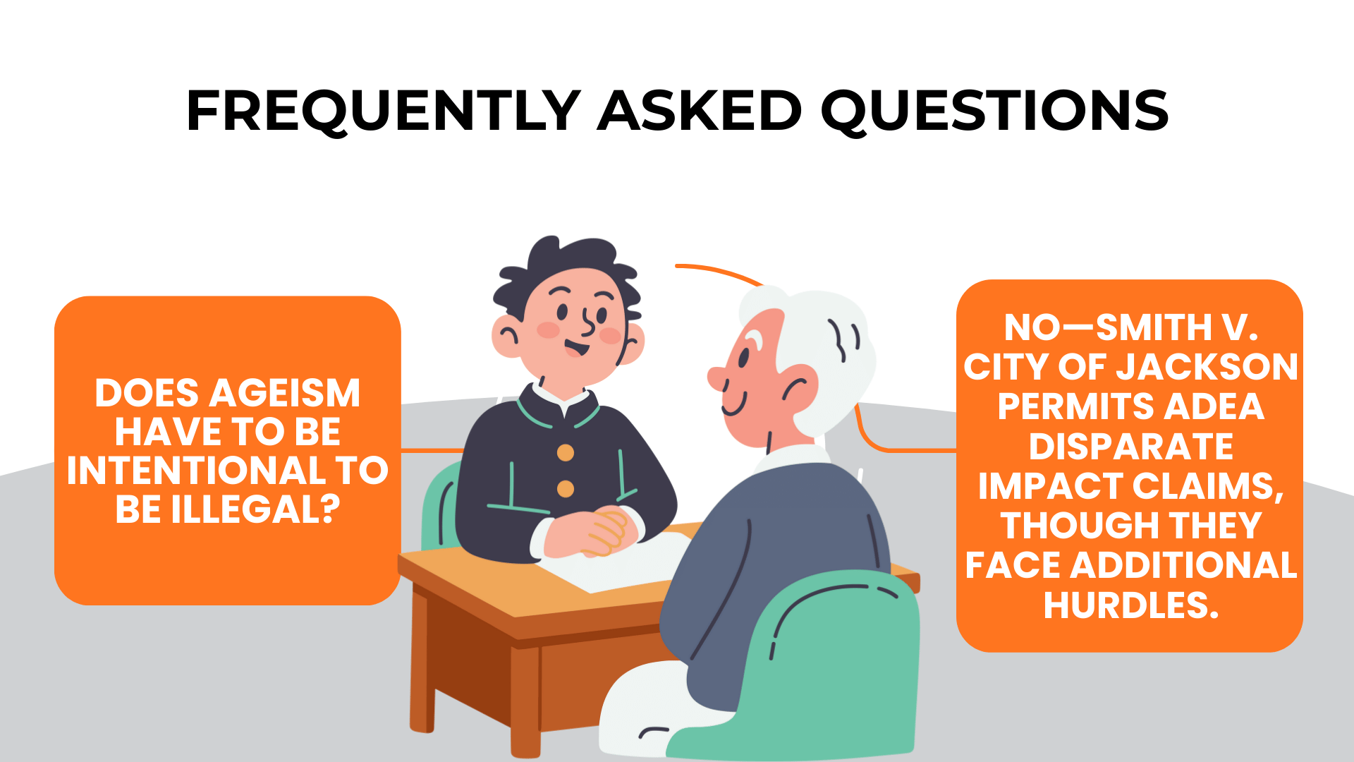 Attorney and older worker seated at a desk explain that age bias claims do not always require intentional conduct.