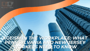 Tall office buildings under curved orange banners introduce workplace ageism laws affecting Pennsylvania and New Jersey workers.